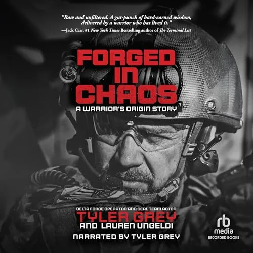 Forged in Chaos By Tyler Grey